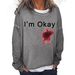 Women's Clothing I'M OKAY printed sweatshirt women's loose bat long sleeve top_desvips.com